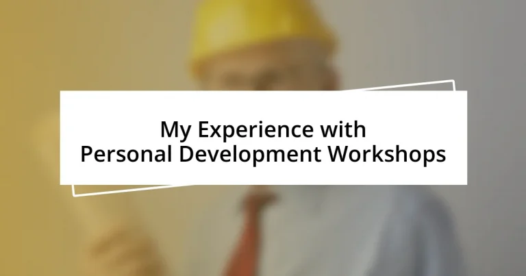 My Experience with Personal Development Workshops