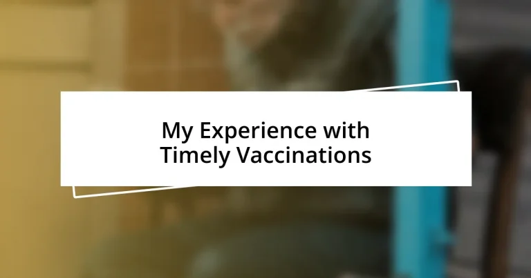 My Experience with Timely Vaccinations