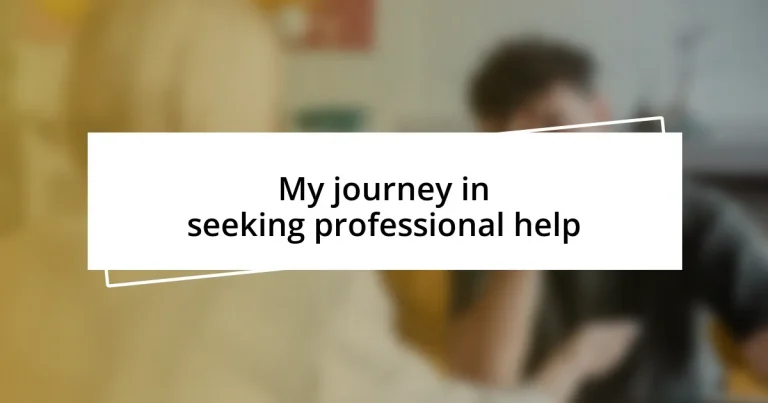 My journey in seeking professional help