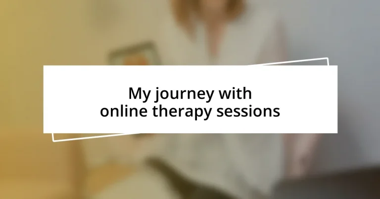 My journey with online therapy sessions