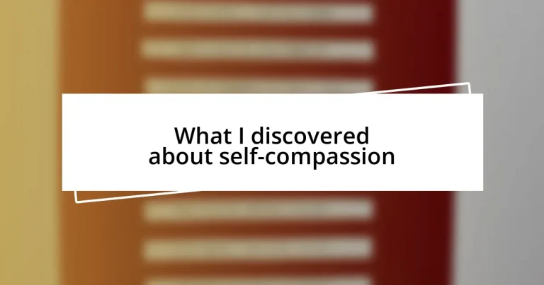 What I discovered about self-compassion