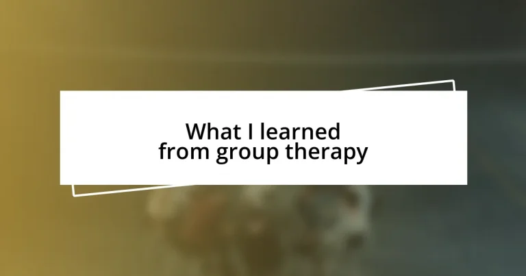 What I learned from group therapy