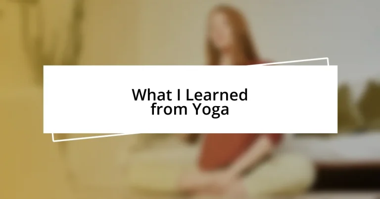 What I Learned from Yoga