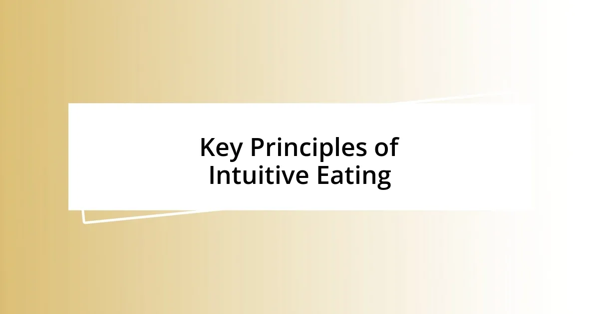 Key Principles of Intuitive Eating